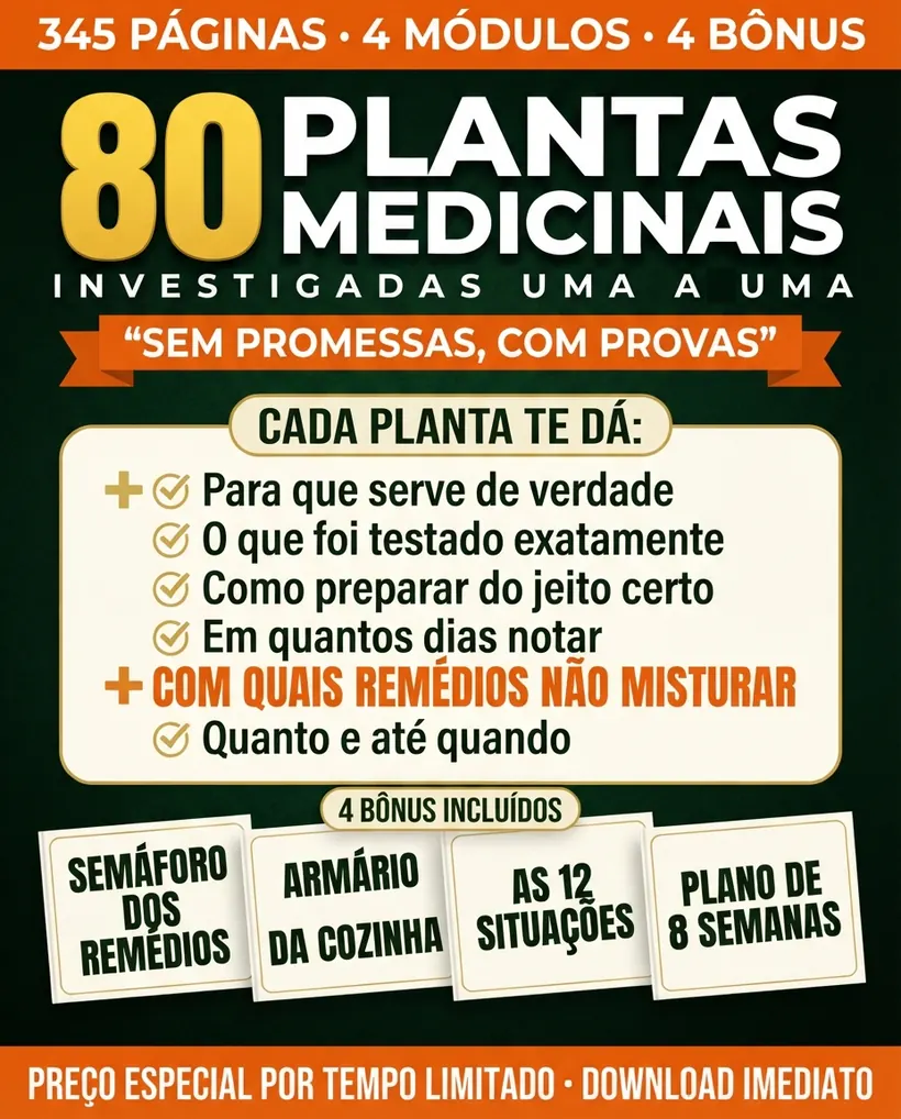 O que cada uma das 80 plantas traz: para que serve, o que foi testado, como se prepara, em quantos dias se nota, com o que não misturar e quanto